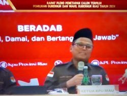 Ketua KPU Riau Buka Rapat Pleno Penetapan Calon Terpilih Pilgubri 2024